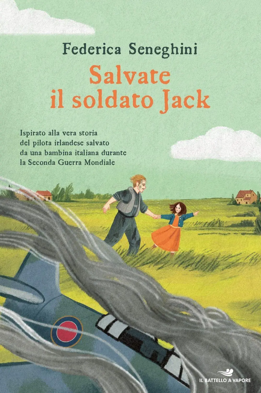 Cover: 9788856697797 | Salvate il soldato Jack. Ispirato alla vera storia del pilota...