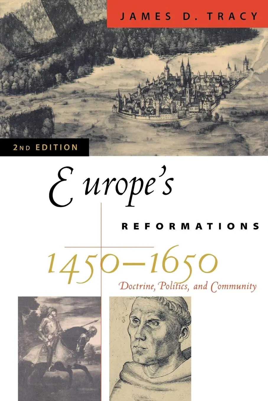 Cover: 9780742537897 | Europe's Reformations, 1450-1650 | Doctrine, Politics, and Community