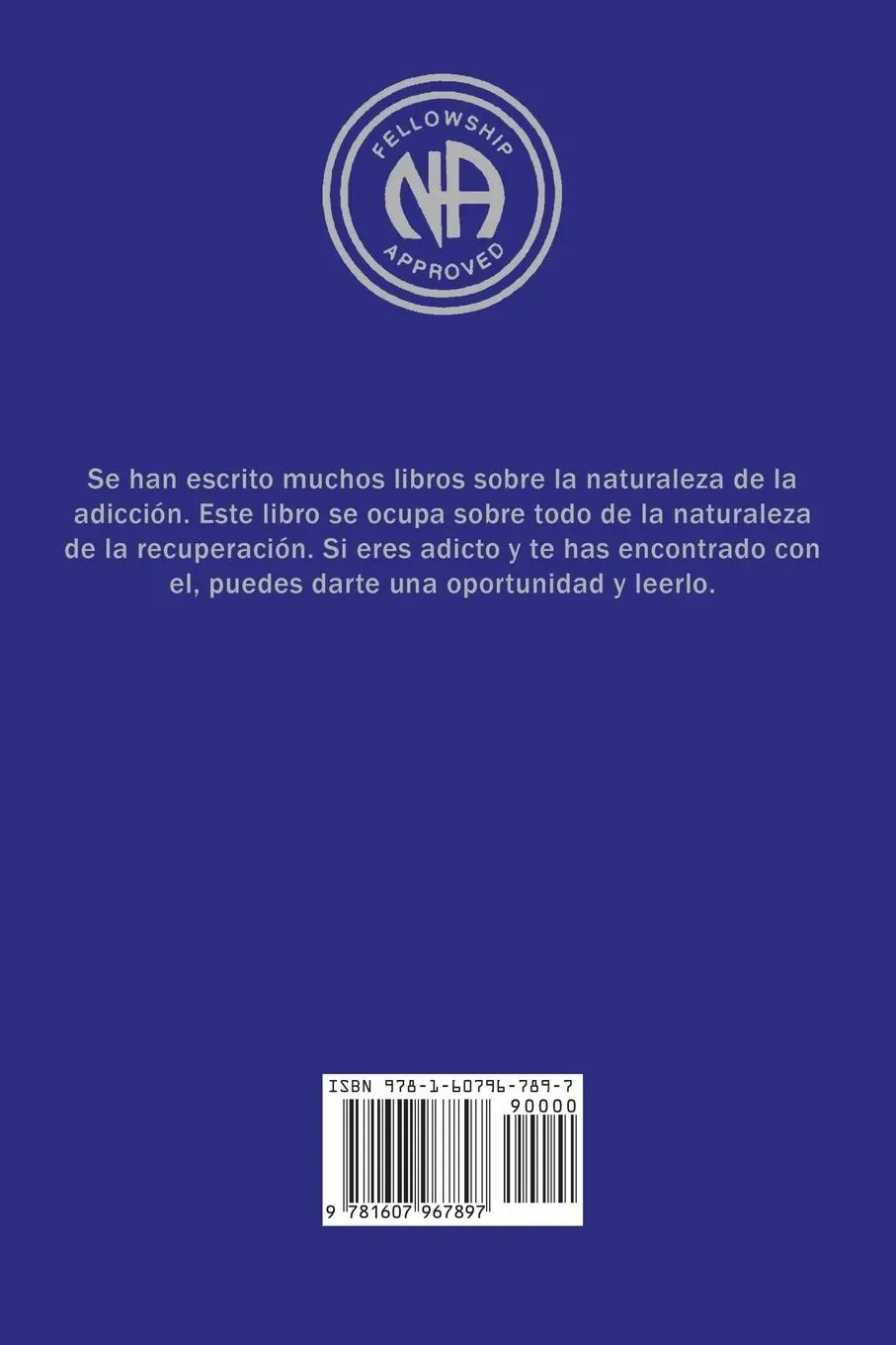 Rückseite: 9781607967897 | Narcoticos Anonimos | Narcotics Anonymous | Taschenbuch | Spanisch