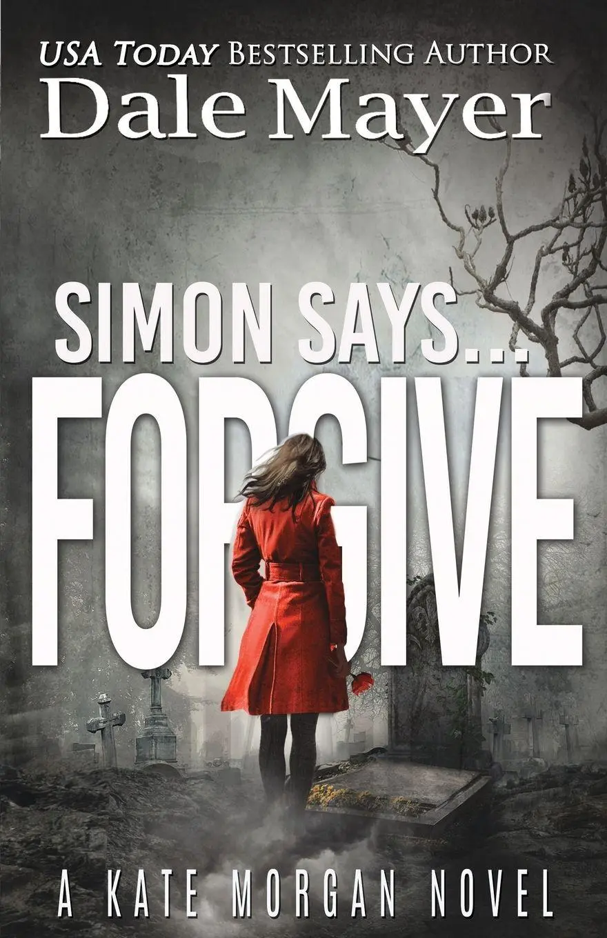 Cover: 9781773367897 | Simon Says... Forgive | Dale Mayer | Taschenbuch | Englisch | 2023
