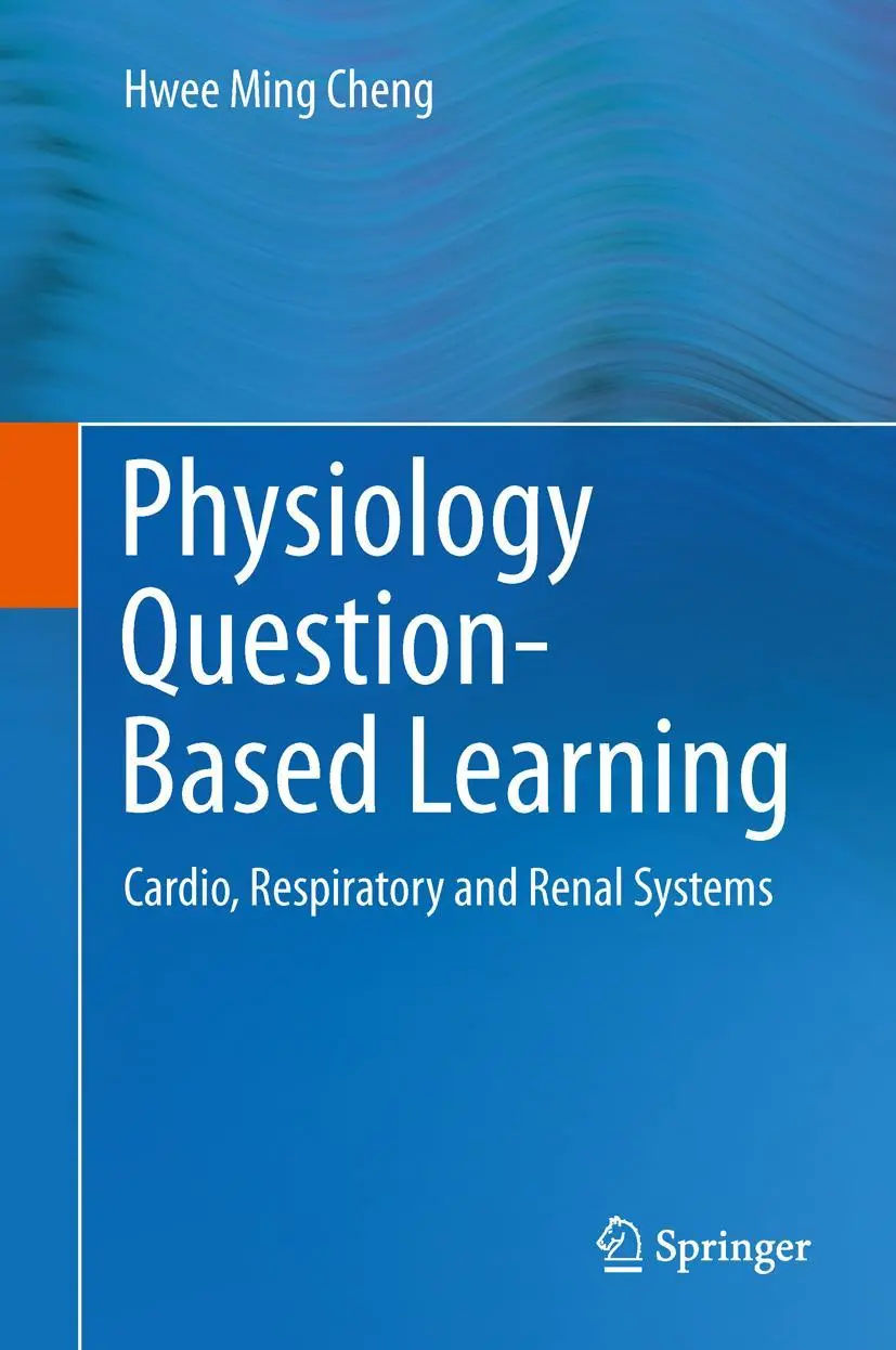 Cover: 9783319127897 | Physiology Question-Based Learning | Hwee Ming Cheng | Buch | xii