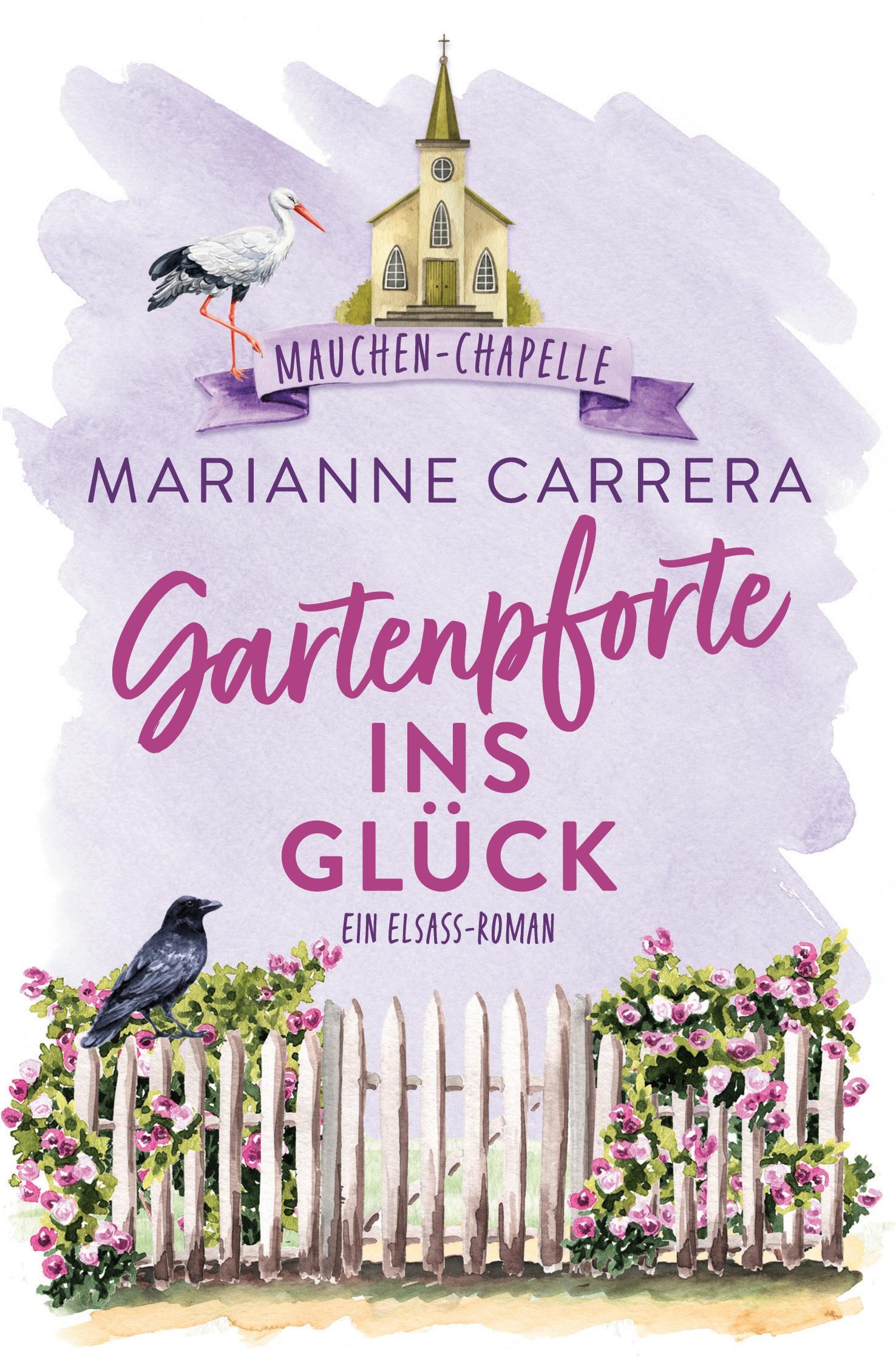 Cover: 9783759237897 | Gartenpforte ins Glück | Mauchen Chapelle | Marianne Carrera | Buch
