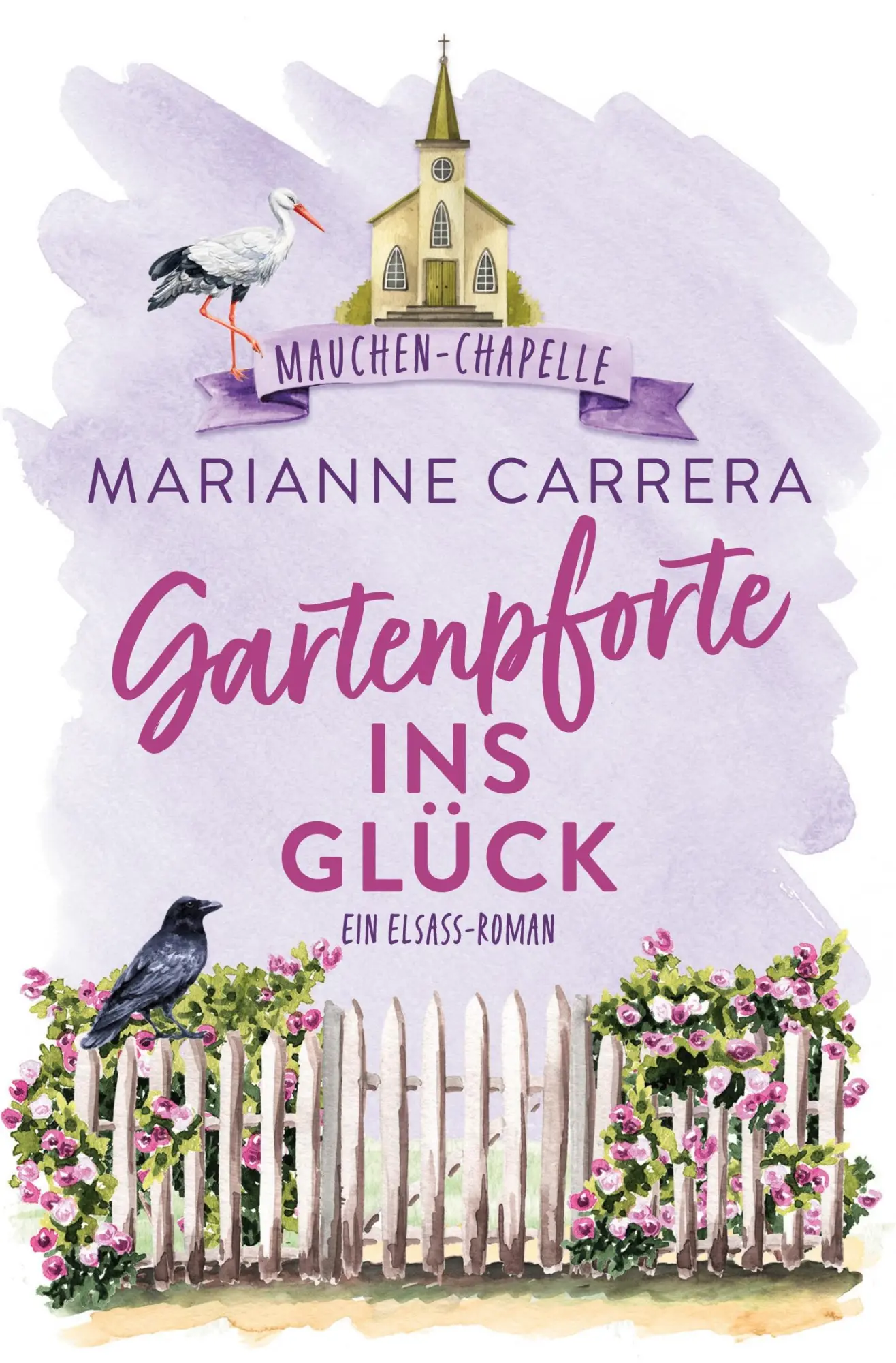 Cover: 9783759237897 | Gartenpforte ins Glück | Mauchen Chapelle | Marianne Carrera | Buch