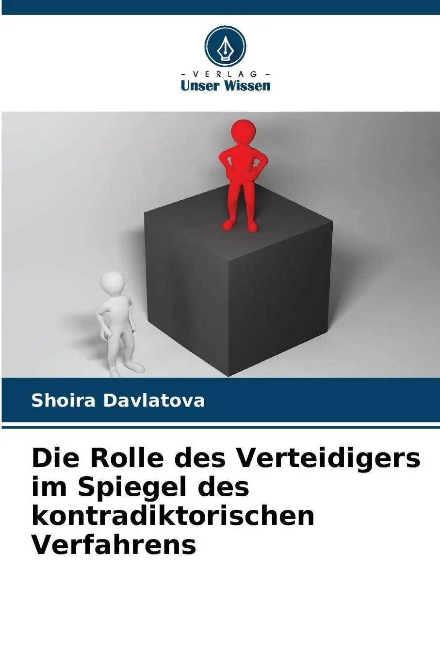 Cover: 9786209937897 | Die Rolle des Verteidigers im Spiegel des kontradiktorischen...