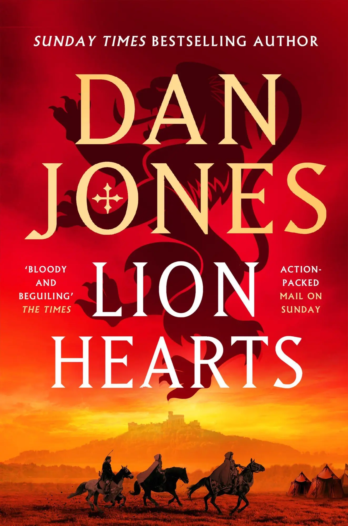 Cover: 9781838937997 | Lion Hearts | Dan Jones | Taschenbuch | Essex Dogs | 384 S. | Englisch