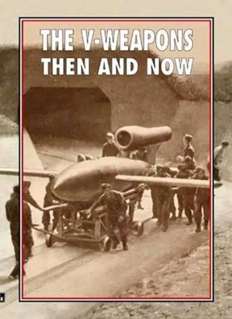 Cover: 9781870067997 | The V-Weapons Then and Now | Winston Ramsey | Buch | Gebunden | 2020