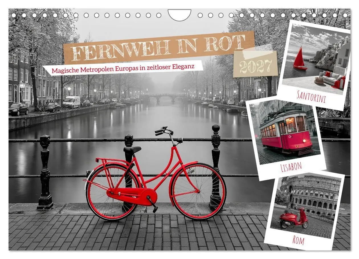 Cover: 9783594277997 | Fernweh in Rot (Wandkalender 2027 DIN A4 quer), CALVENDO...