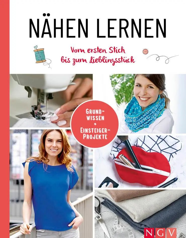 Cover: 9783625197997 | Nähen lernen I Vom ersten Stich bis zum Lieblingsstück | Buch | 64 S.