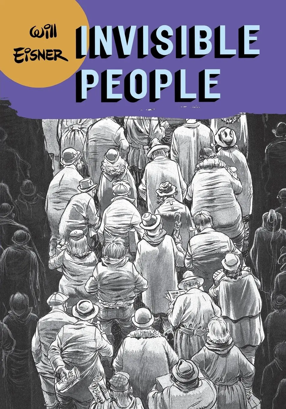 Cover: 9780393328097 | Invisible People | Will Eisner | Taschenbuch | Englisch | 2007
