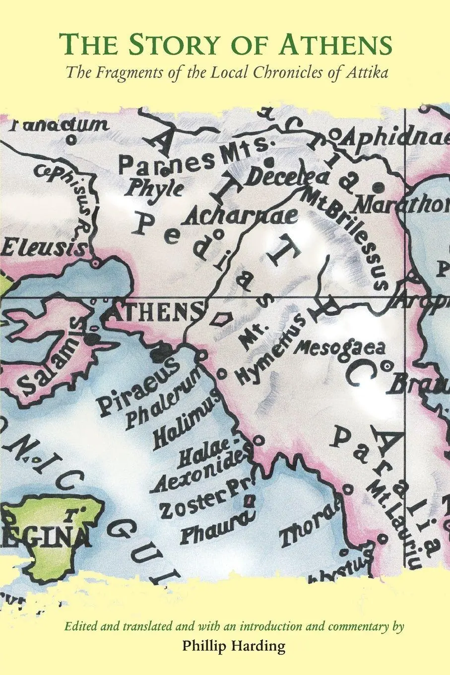 Cover: 9780415338097 | The Story of Athens | The Fragments of the Local Chronicles of Attika