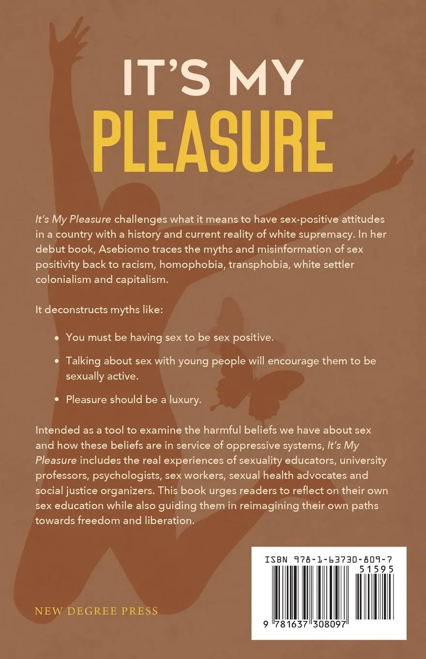 Rückseite: 9781637308097 | It's My Pleasure | Decolonizing Sex Positivity | Mo Asebiomo | Buch