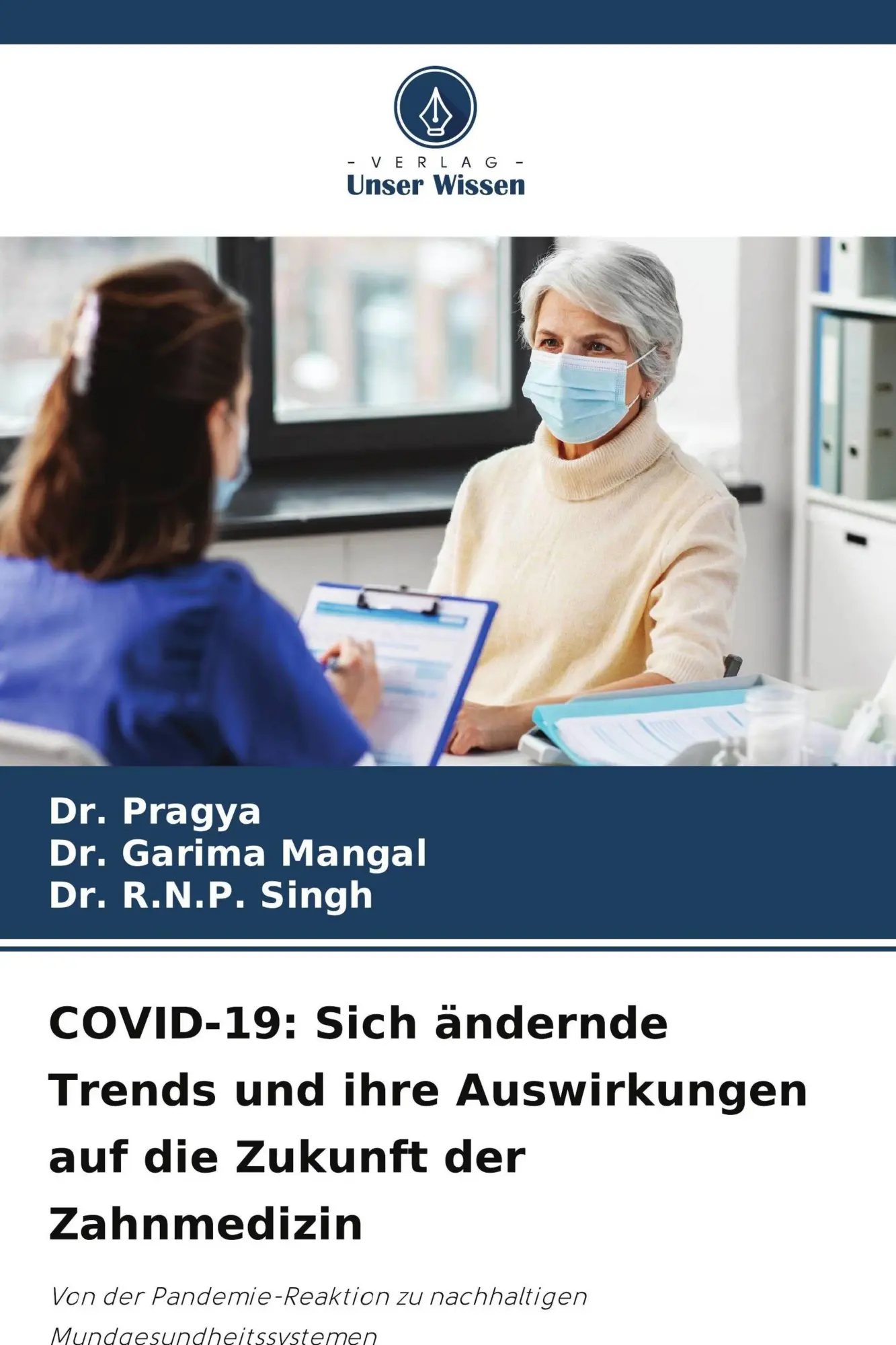 Cover: 9786209508097 | COVID-19: Sich ändernde Trends und ihre Auswirkungen auf die...
