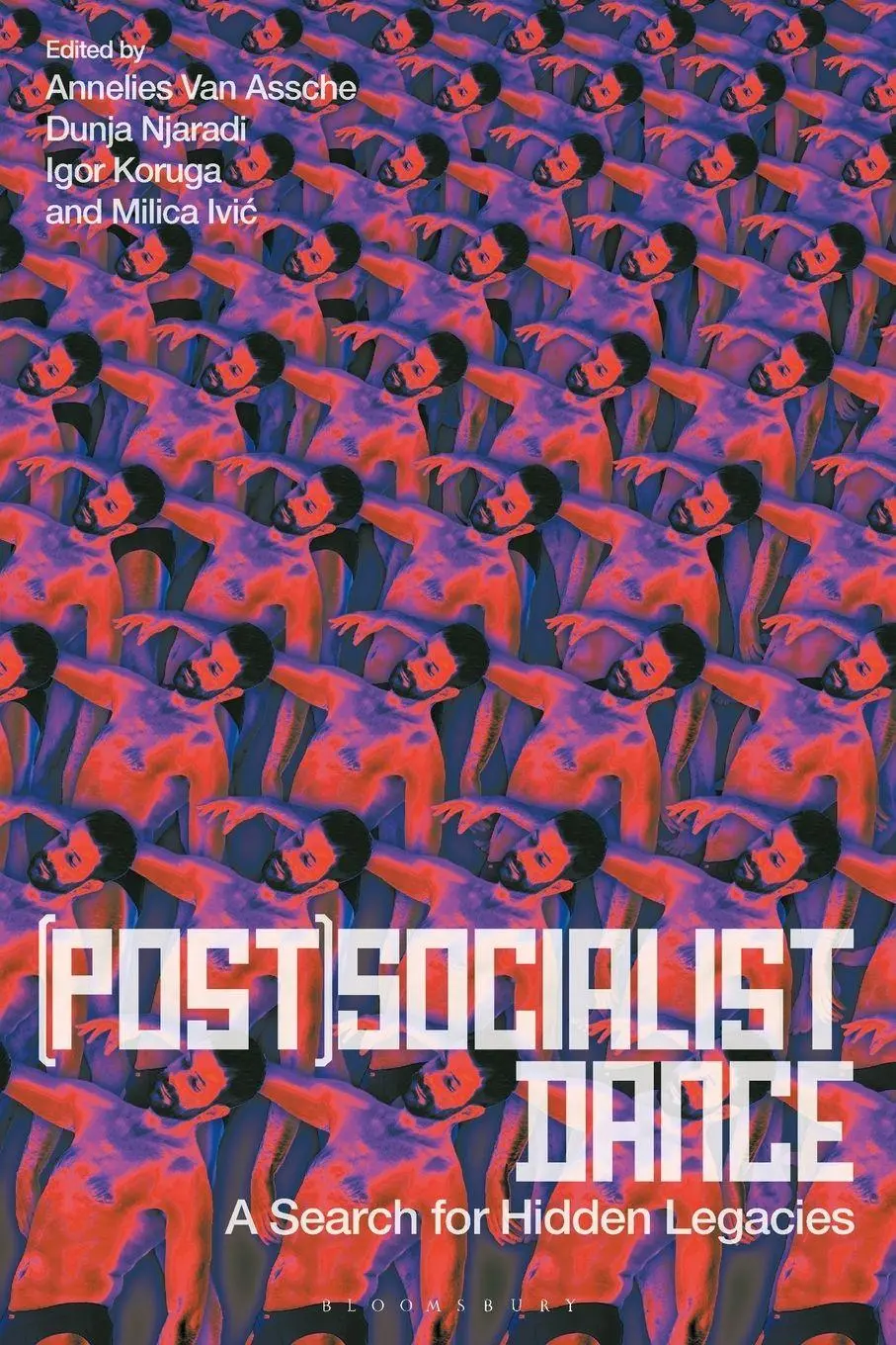 Cover: 9781350408197 | (Post)Socialist Dance | A Search for Hidden Legacies | Assche (u. a.)