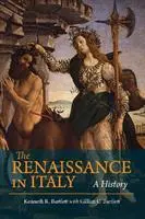 Cover: 9781624668197 | Bartlett, K: The Renaissance in Italy | A History | Kenneth Bartlett