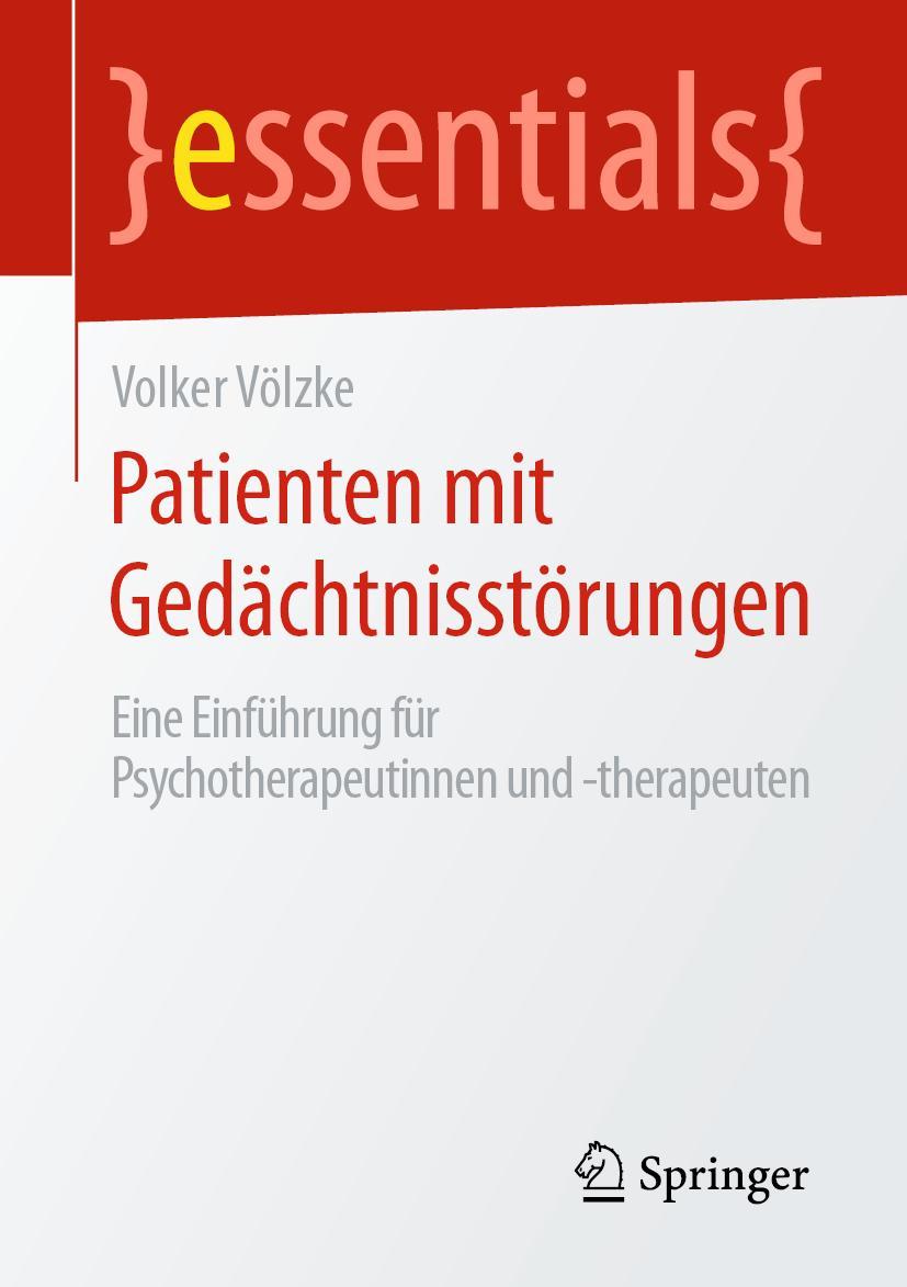 Cover: 9783658298197 | Patienten mit Gedächtnisstörungen | Volker Völzke | Taschenbuch | xi