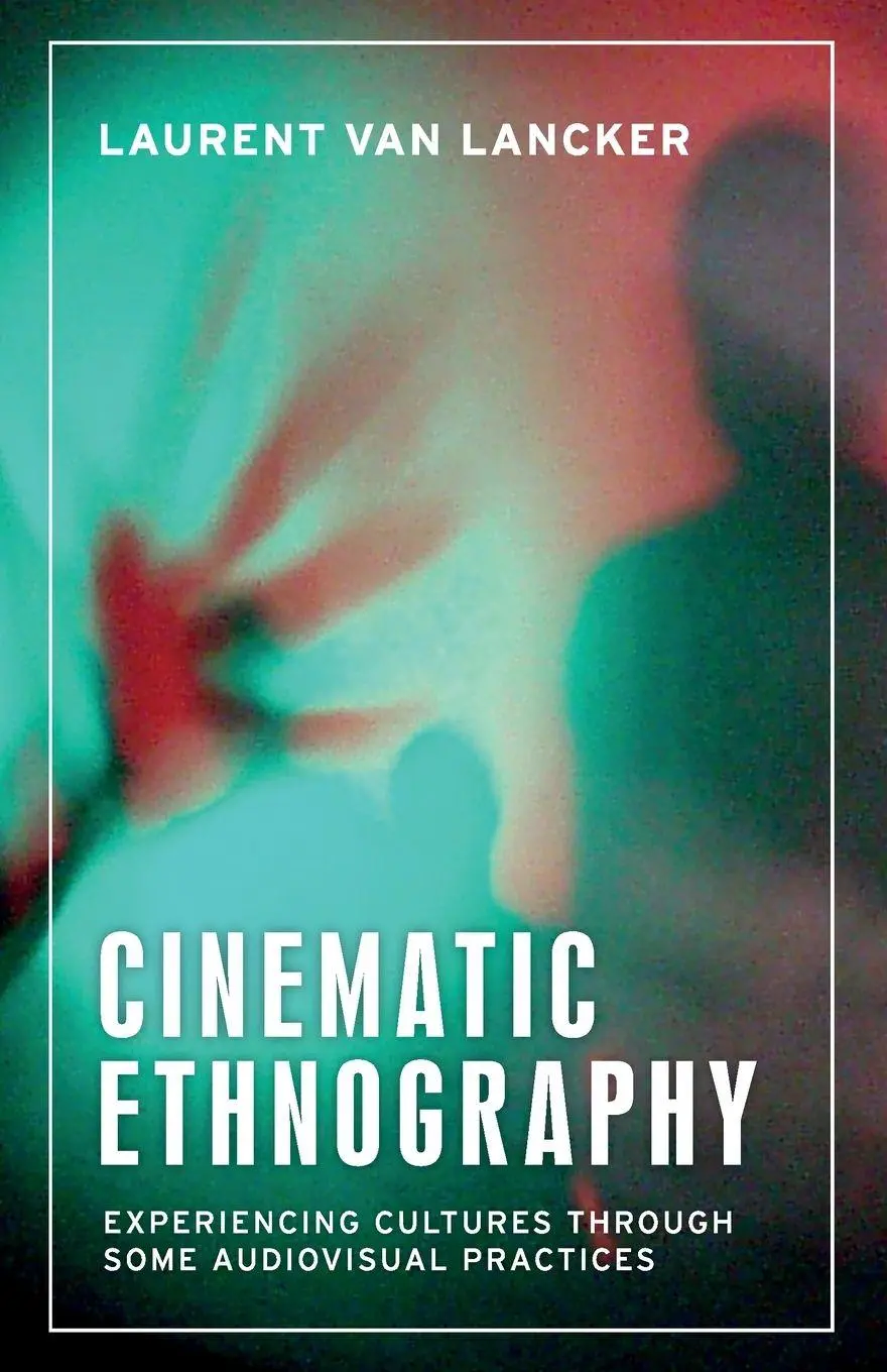 Cover: 9781526198297 | Cinematic Ethnography | Laurent van Lancker | Taschenbuch | Englisch
