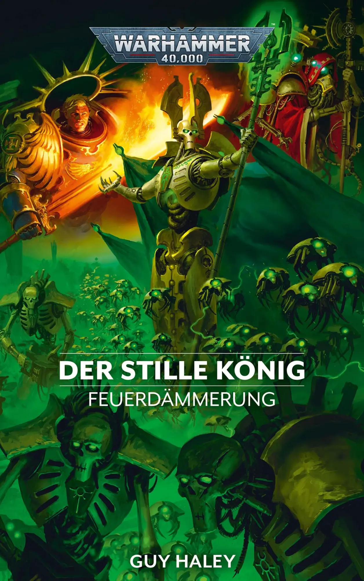 Cover: 9781804078297 | Warhammer 40.000 - Der Stille König | Feuerdämmerung 09 | Guy Haley