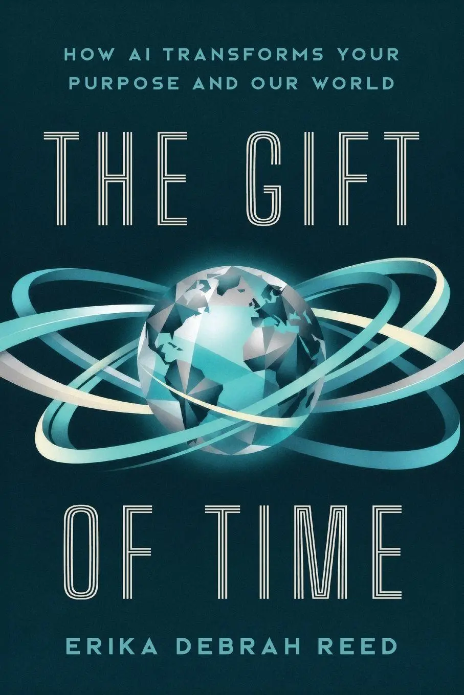Cover: 9781968668297 | The Gift of Time | How AI Transforms Your Purpose and Our World | Reed