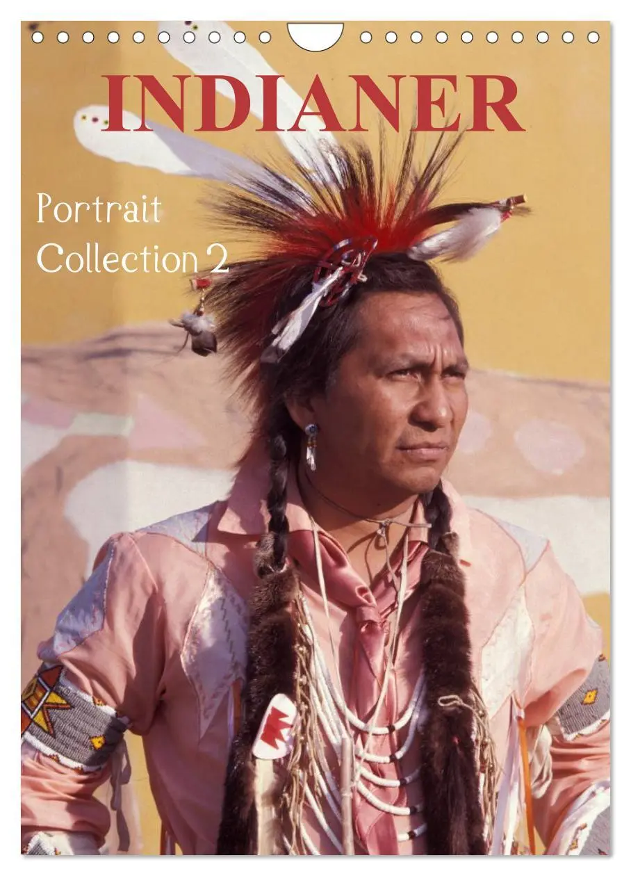 Cover: 9783516478297 | INDIANER Portrait Collection 2 (Wandkalender 2026 DIN A4 hoch),...