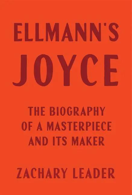 Cover: 9780674248397 | Ellmann's Joyce | The Biography of a Masterpiece and Its Maker | Buch