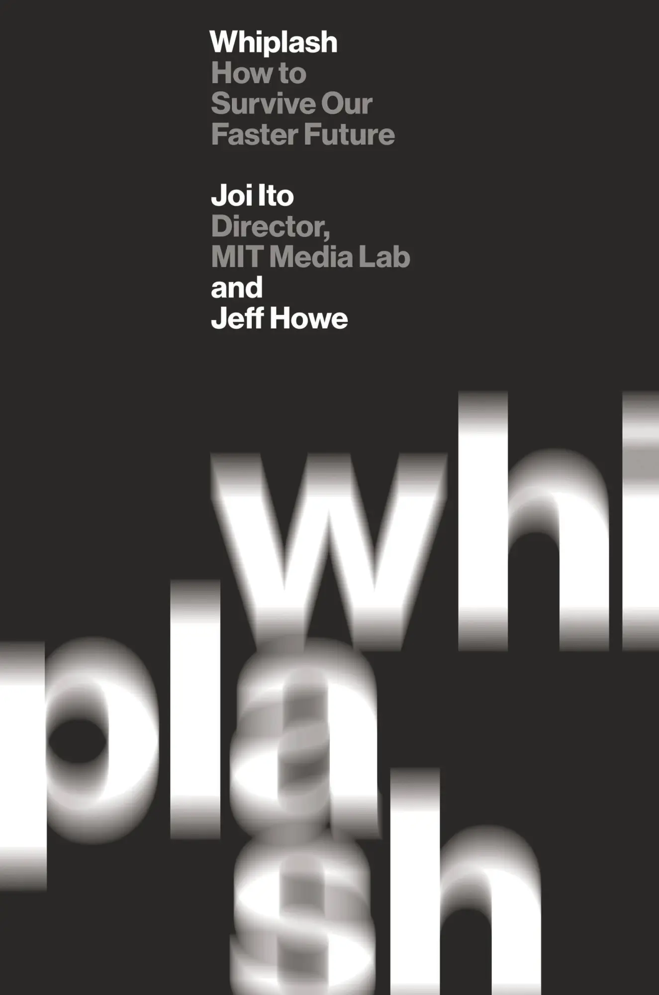 Cover: 9781455598397 | Whiplash | Joi Ito | Taschenbuch | Englisch | 2016 | Bookouture