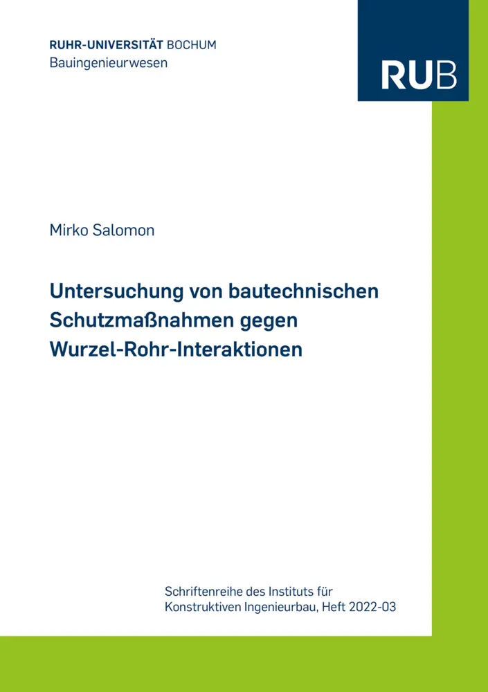 Untersuchung von bautechnischen Schutzmaßnahmen gegen Wurzel-Rohr-Interaktionen