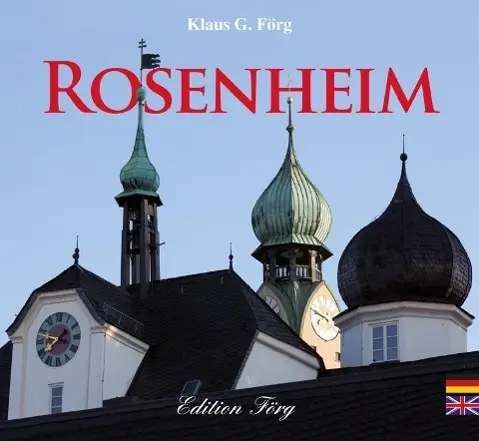 Cover: 9783933708397 | Rosenheim | Klaus G. Förg | Buch | 112 S. | Deutsch | 2013