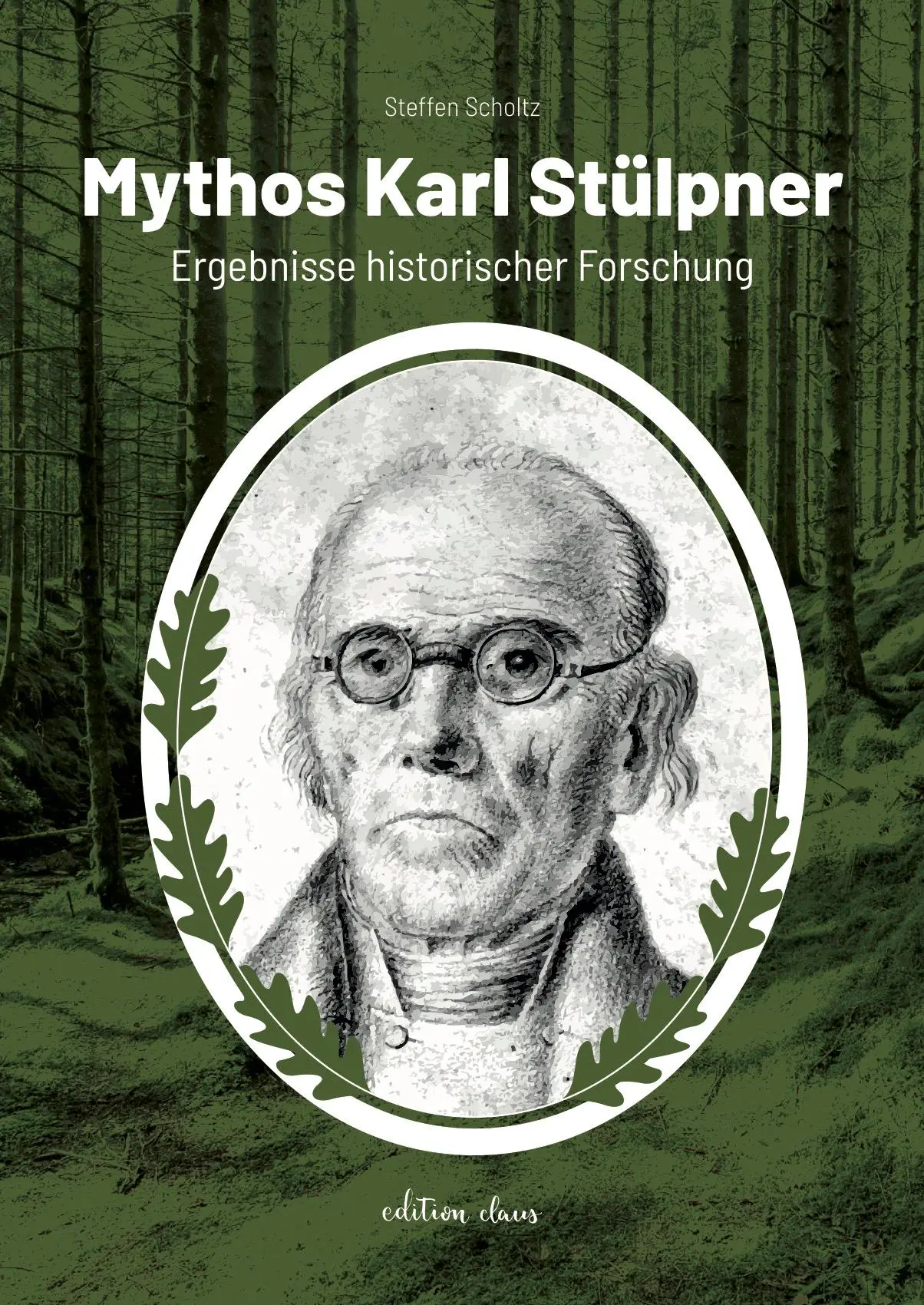Cover: 9783982458397 | Mythos Karl Stülpner | Ergebnisse historischer Forschung | Scholtz
