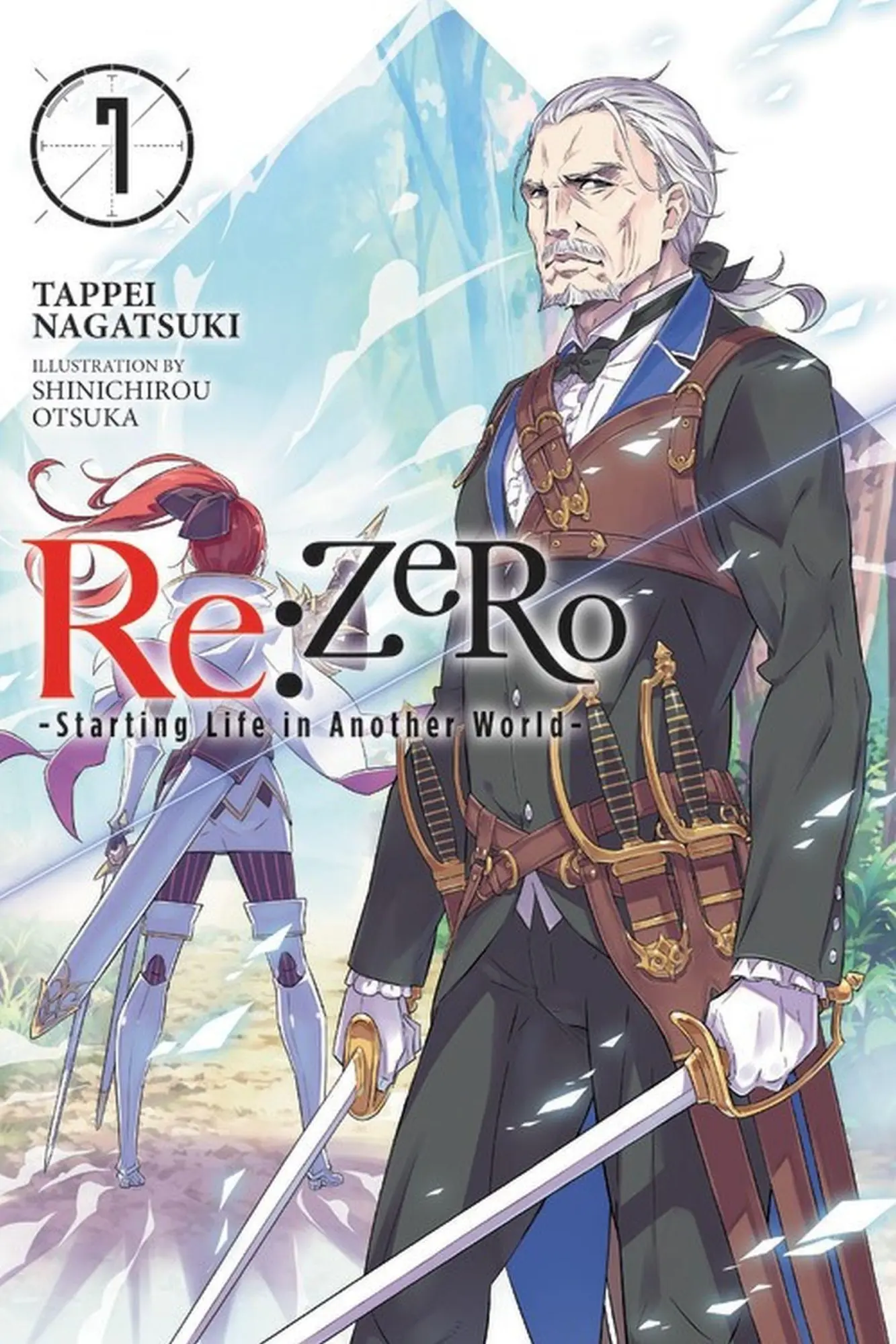 Cover: 9780316398497 | RE:ZERO, Vol. 7 (Novel) | Starting Life in Another World | Nagatsuki