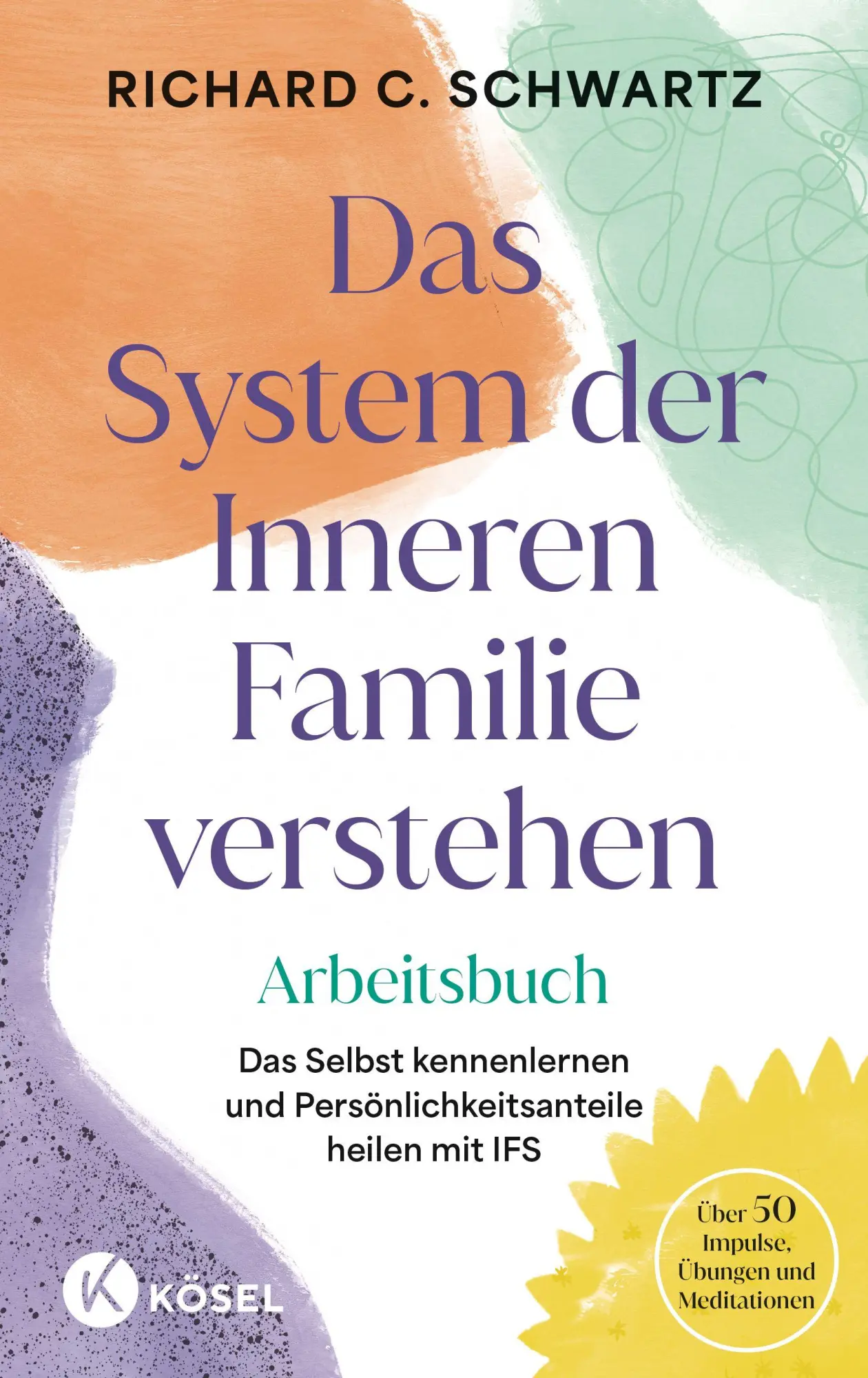 Cover: 9783466348497 | Das System der Inneren Familie verstehen - Arbeitsbuch | Schwartz