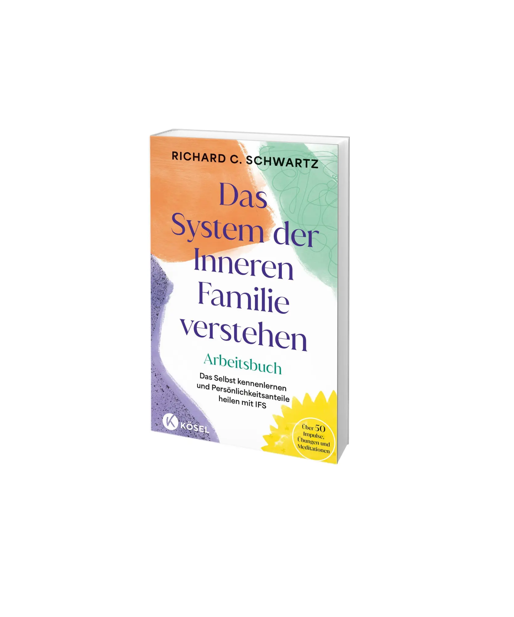 Bild: 9783466348497 | Das System der Inneren Familie verstehen - Arbeitsbuch | Schwartz