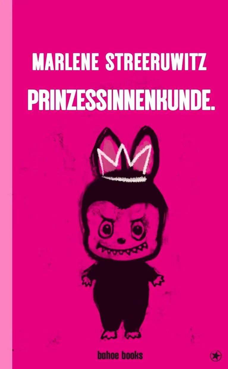 Cover: 9783903478497 | Prinzessinnenkunde | Marlene Streeruwitz | Buch | 144 S. | Deutsch
