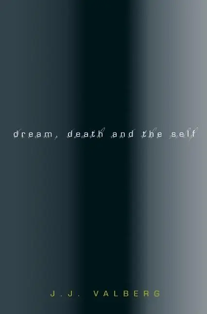 Cover: 9780691128597 | Dream, Death, and the Self | J J Valberg | Taschenbuch | Englisch
