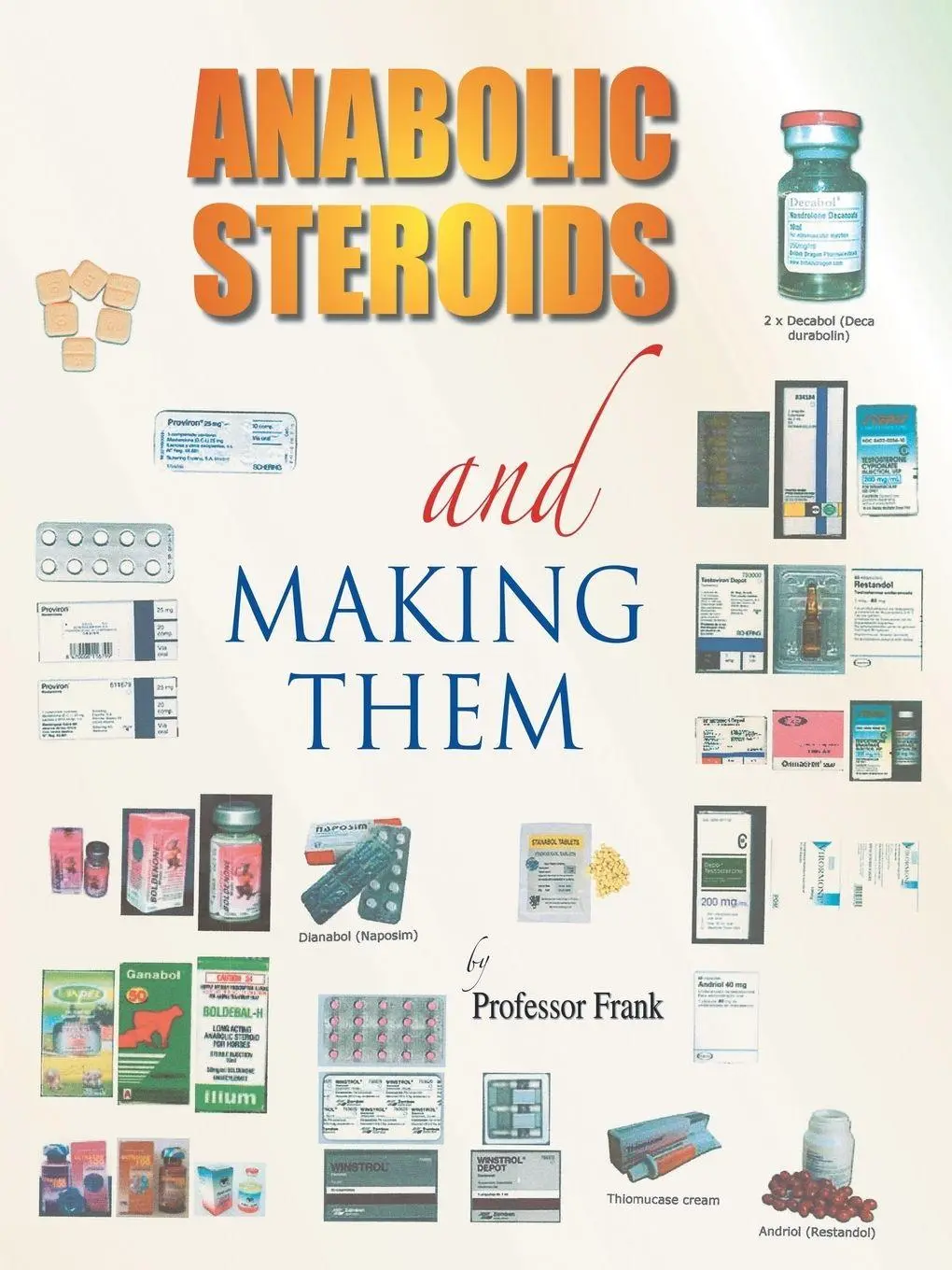 Cover: 9781412078597 | Anabolic Steroids and Making Them | Frank | Taschenbuch | Englisch