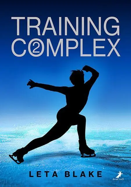 Cover: 9783960898597 | Training Complex | Band 2 | Leta Blake | Taschenbuch | 480 S. | 2026