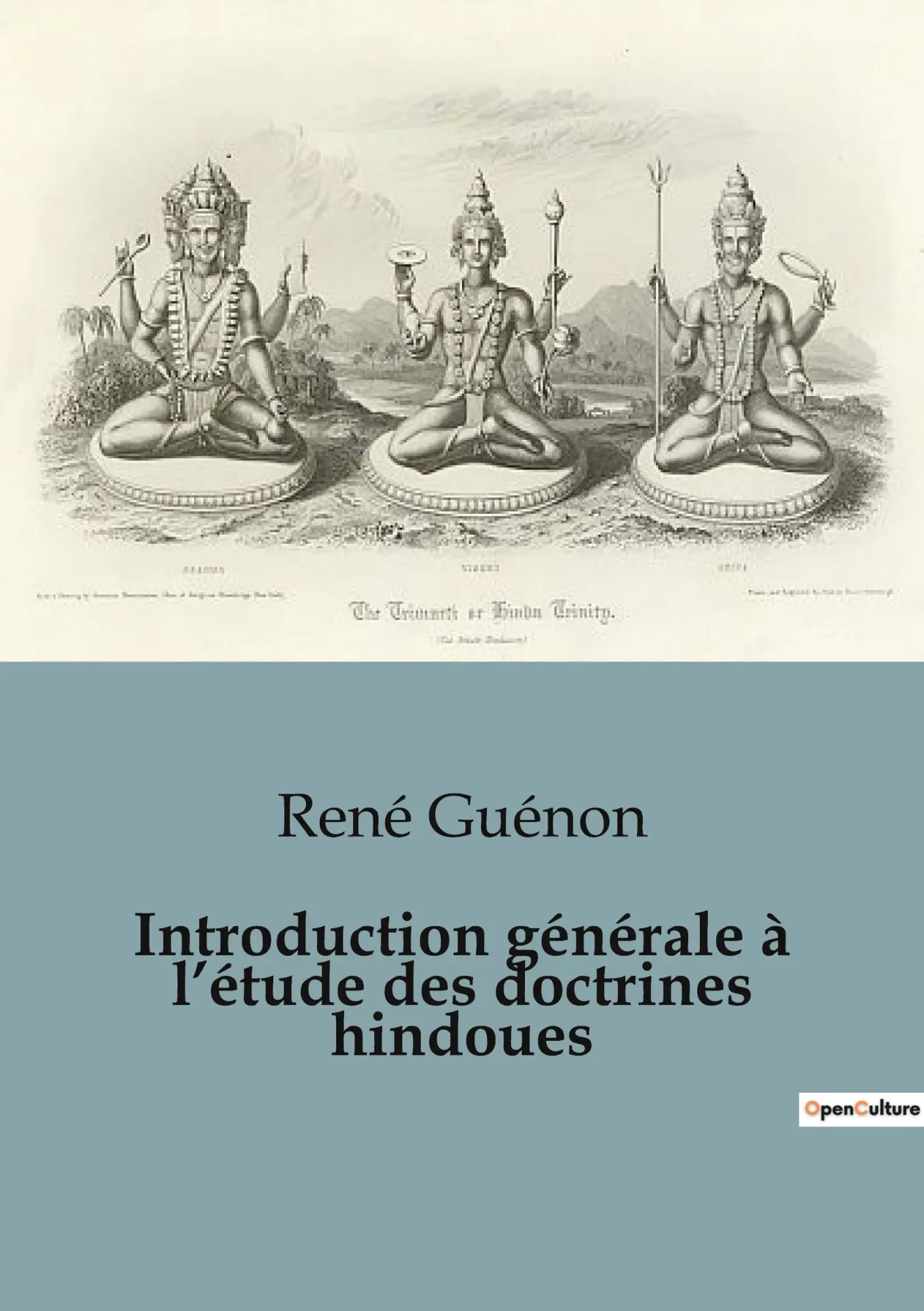 Cover: 9791041958597 | Introduction générale à l'étude des doctrines hindoues | René Guénon