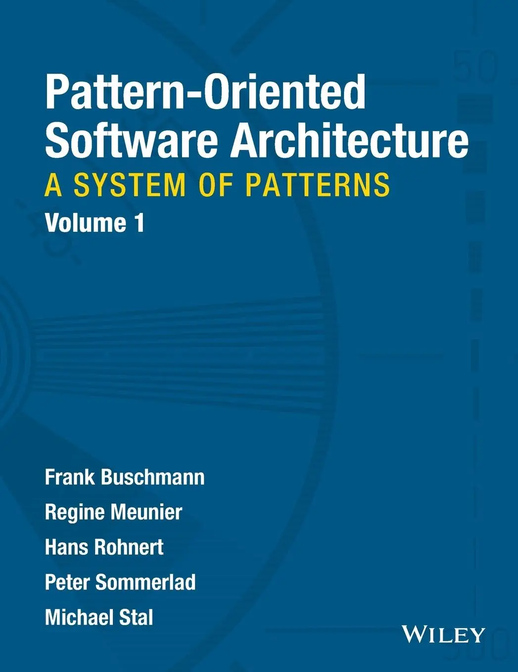 Cover: 9780471958697 | Pattern-Oriented Software Architecture, a System of Patterns | Buch Cover: 9780471958697 | Pattern-Oriented Software Architecture, a System of Patterns | Buch