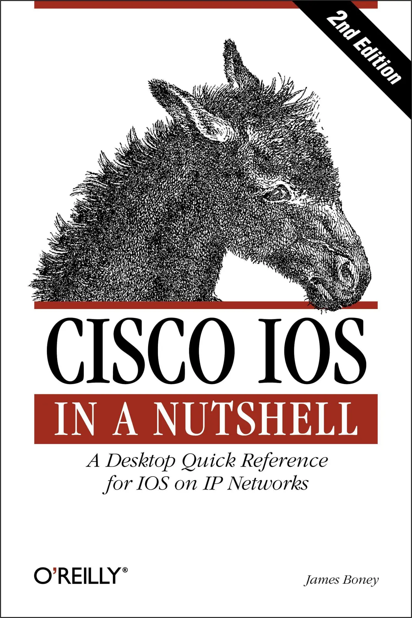 Cover: 9780596008697 | Cisco IOS in a Nutshell | James Boney | Taschenbuch | 779 S. | 2005