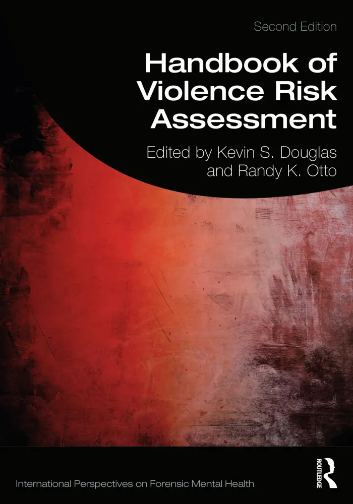 Cover: 9781138698697 | Handbook of Violence Risk Assessment | Kevin S. Douglas (u. a.) | Buch