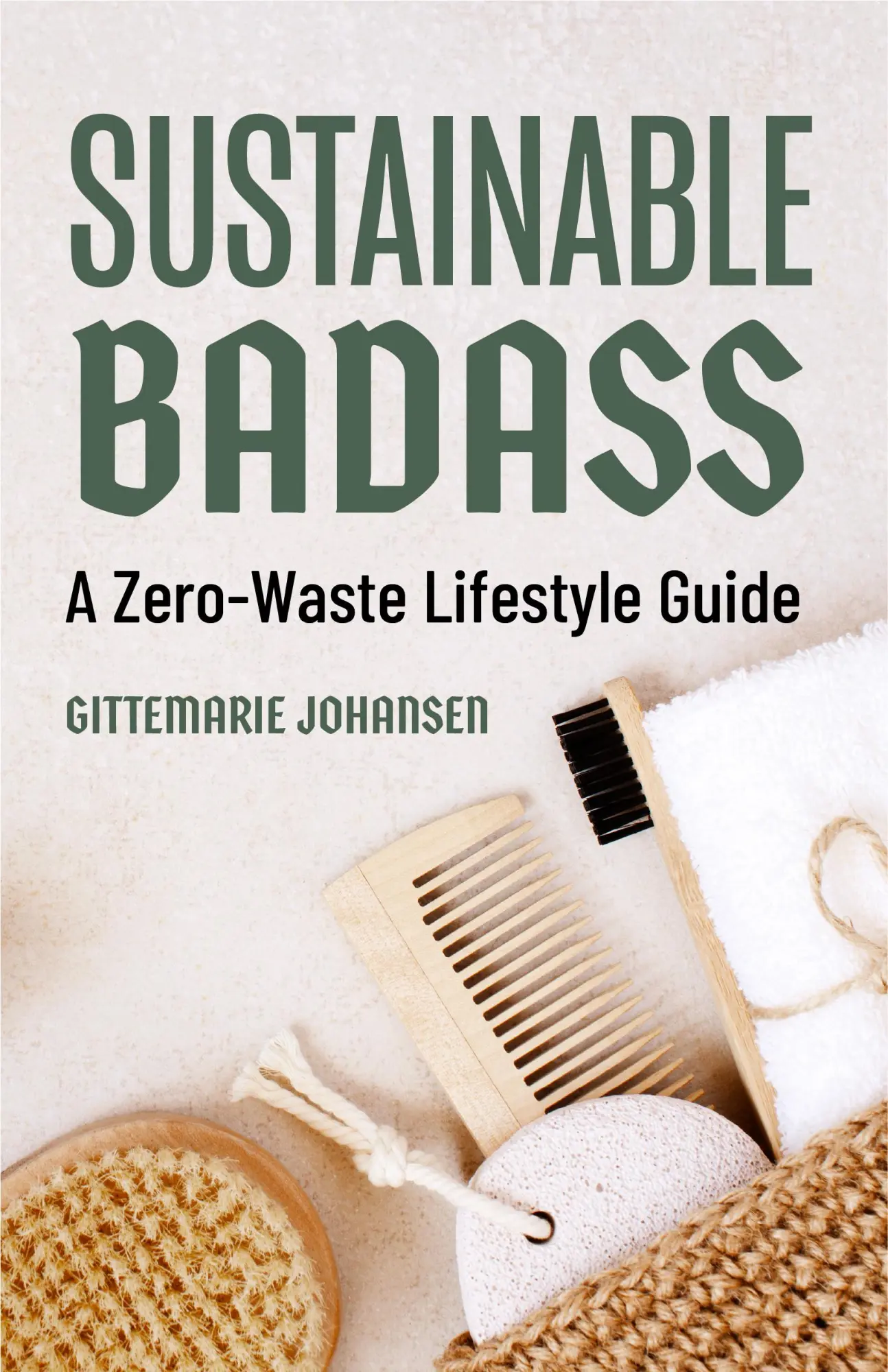 Bild: 9781642508697 | Sustainable Badass | Gittemarie Johansen | Taschenbuch | Englisch