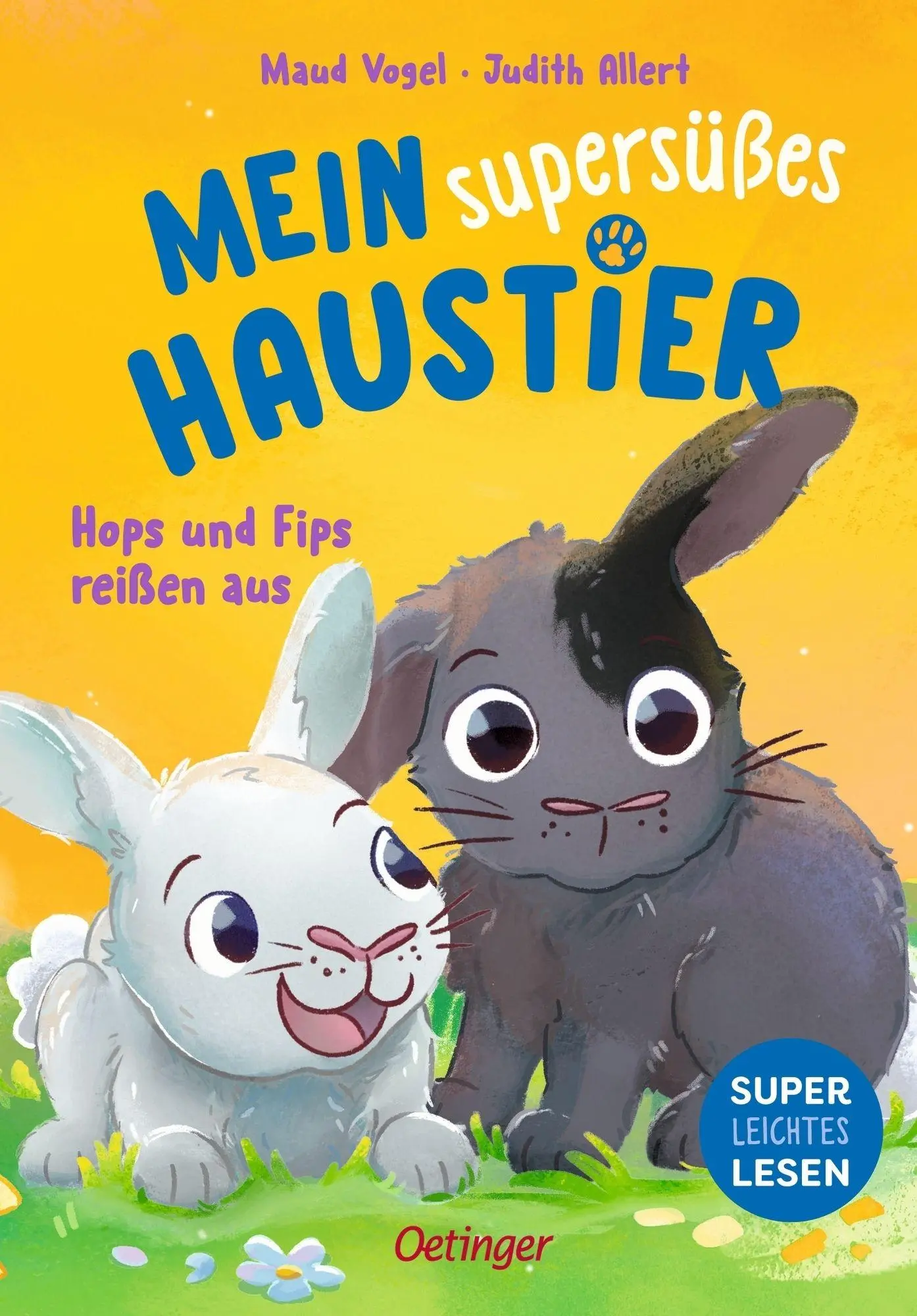 Cover: 9783751208697 | Mein supersüßes Haustier. Hops und Fips reißen aus | Judith Allert