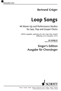 Cover: 9783795798697 | Loop Songs | Bertrand Gröger | Broschüre | 52 S. | Deutsch | 2009