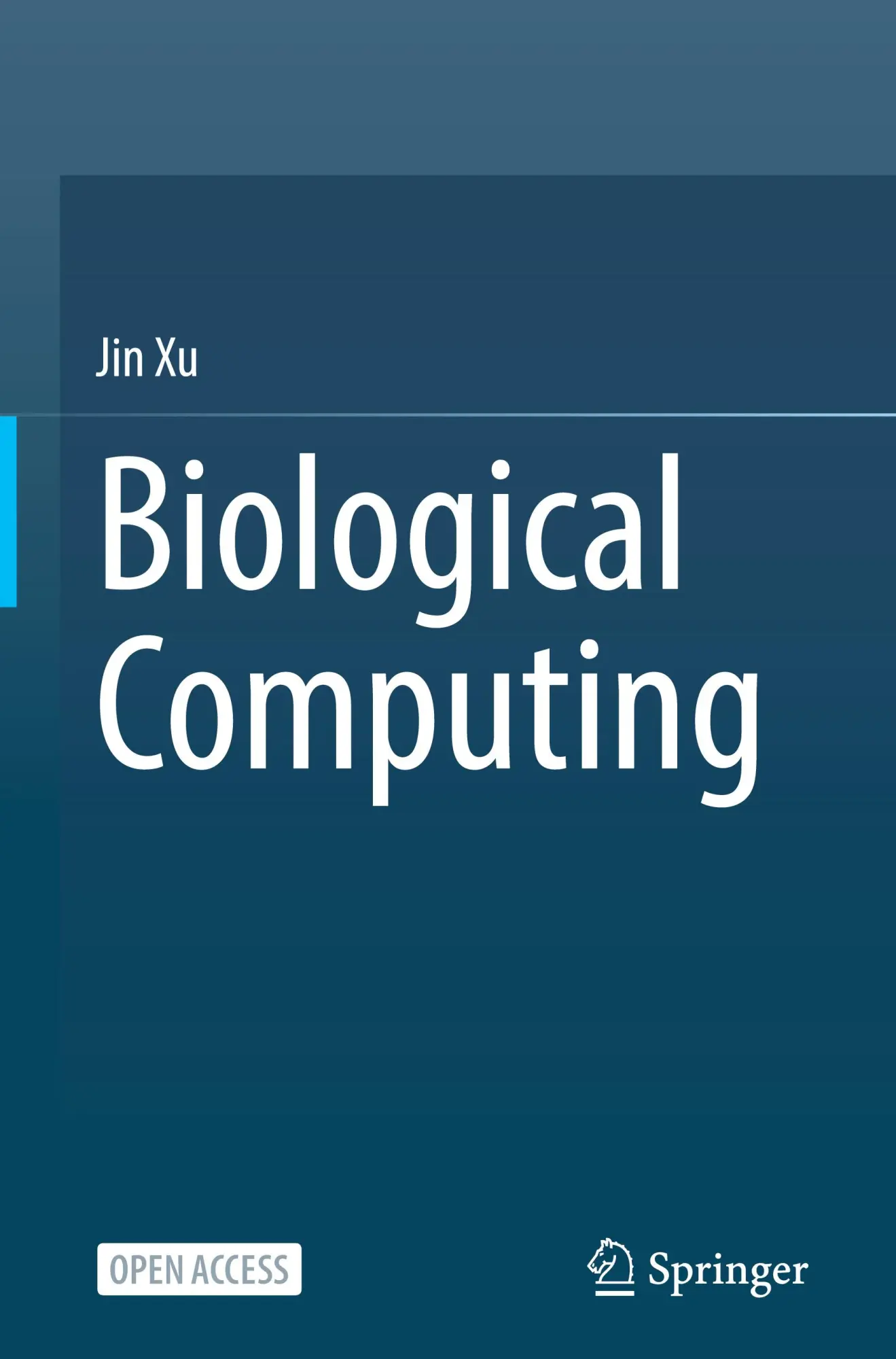 Cover: 9789819638697 | Biological Computing | Jin Xu | Buch | xvii | Englisch | 2025