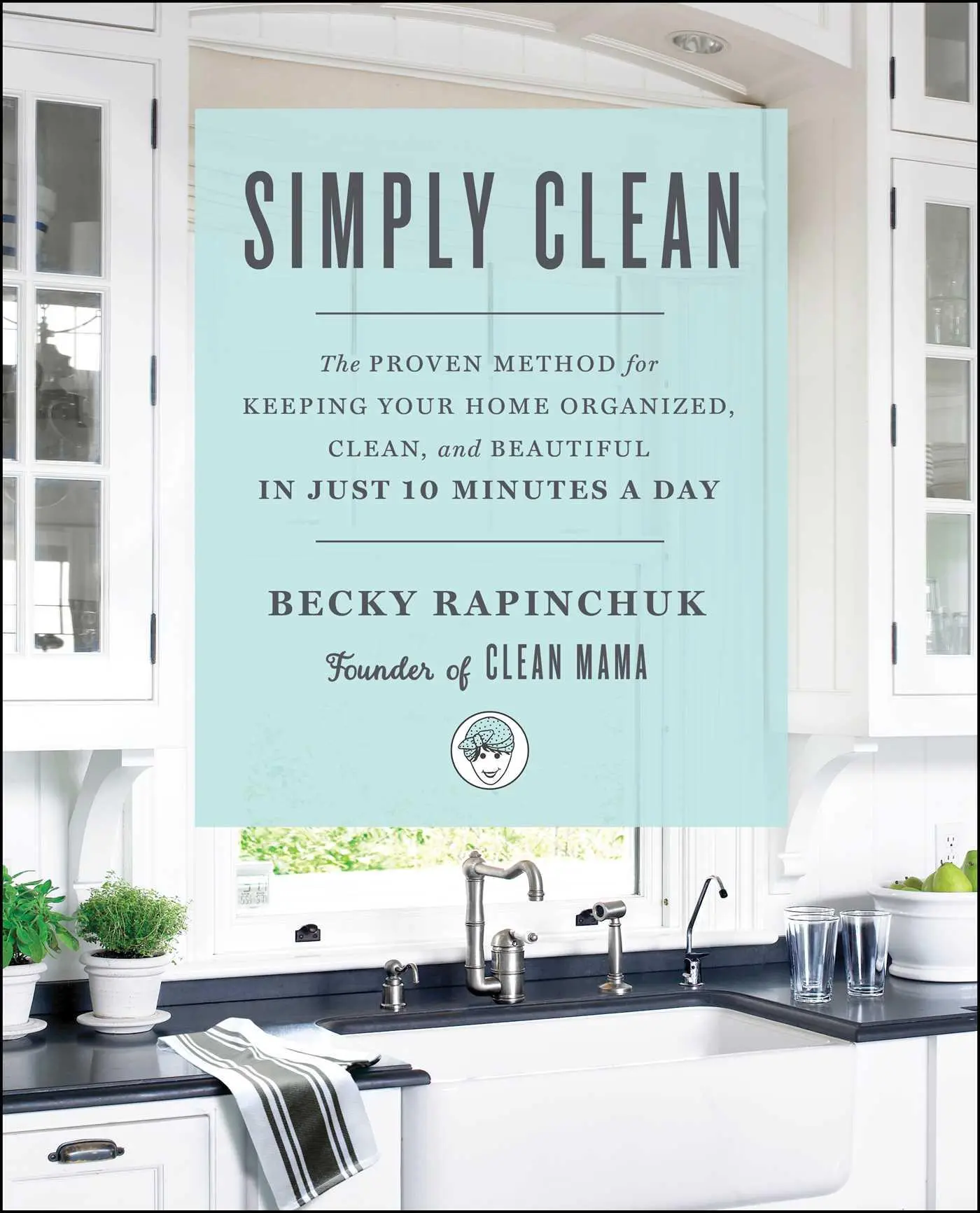 Cover: 9781501158797 | Simply Clean | Becky Rapinchuk | Taschenbuch | Kartoniert / Broschiert