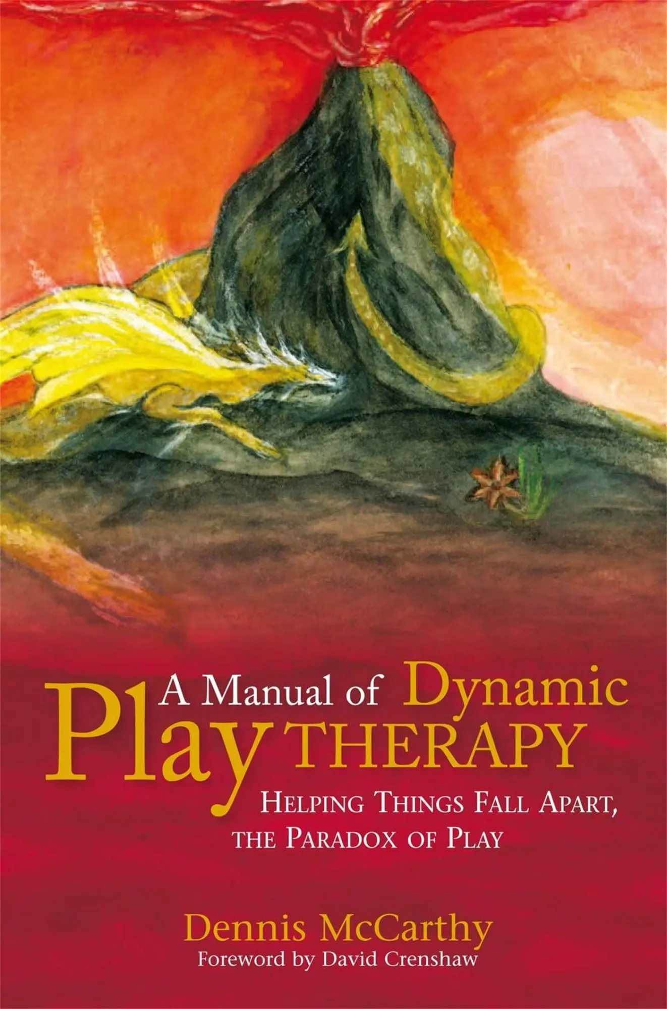 Cover: 9781849058797 | A Manual of Dynamic Play Therapy | Dennis Mccarthy | Taschenbuch