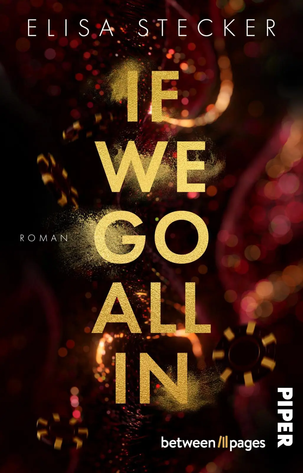 Cover: 9783492508797 | If we go all in | Roman Romantic Suspense im schillernden Las Vegas