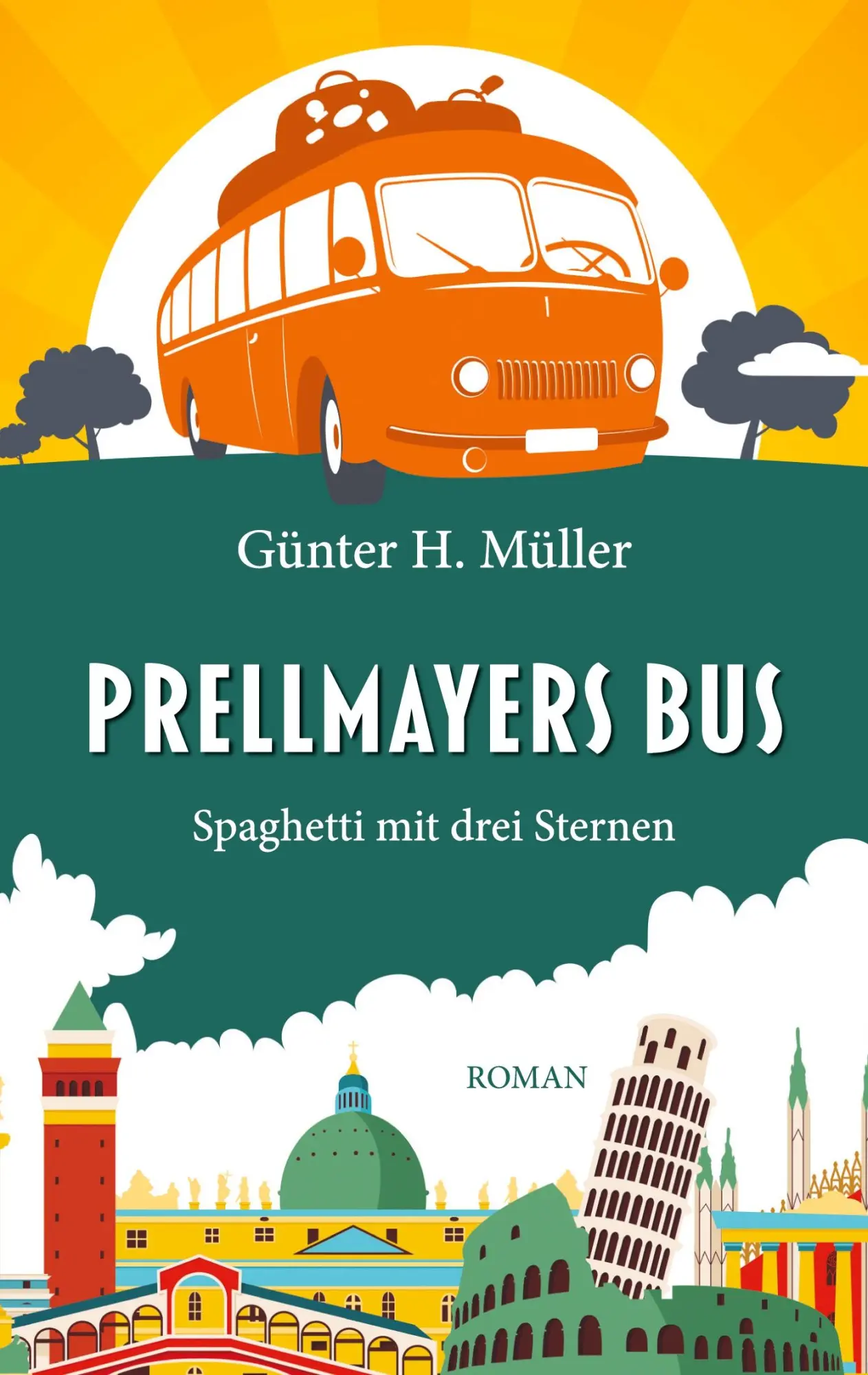 Cover: 9783756248797 | Prellmayers Bus | Günter H. Müller | Taschenbuch | 244 S. | Deutsch