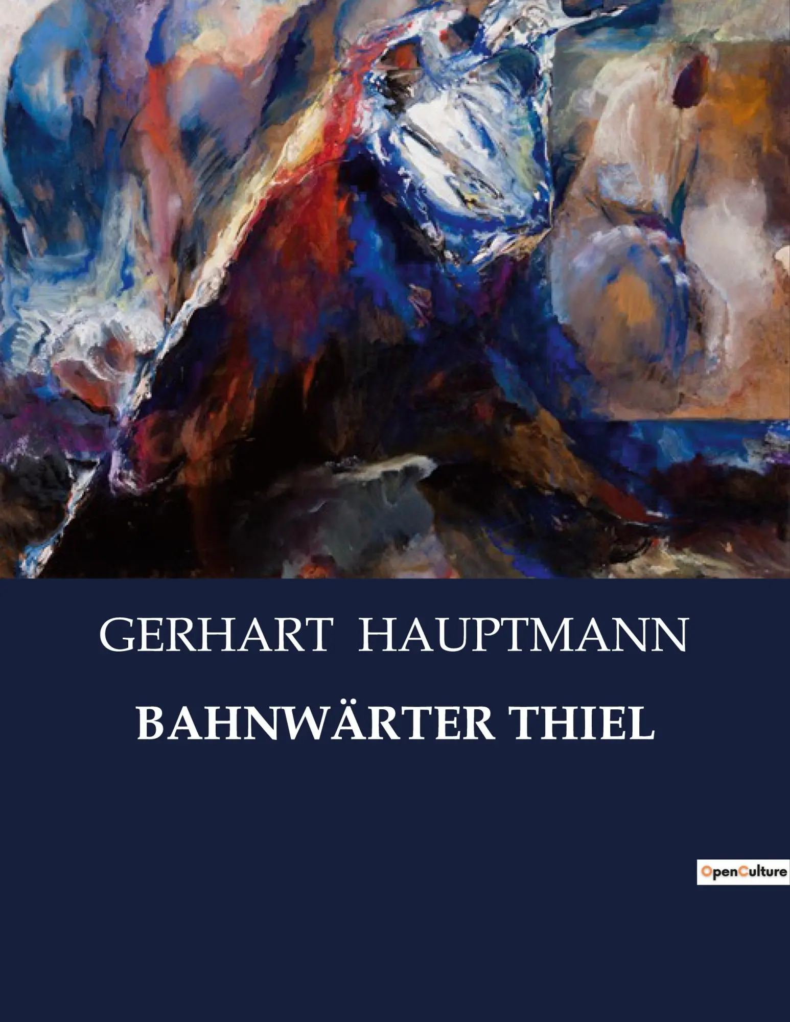 Cover: 9791041938797 | BAHNWÄRTER THIEL | Gerhart Hauptmann | Taschenbuch | 50 S. | Deutsch