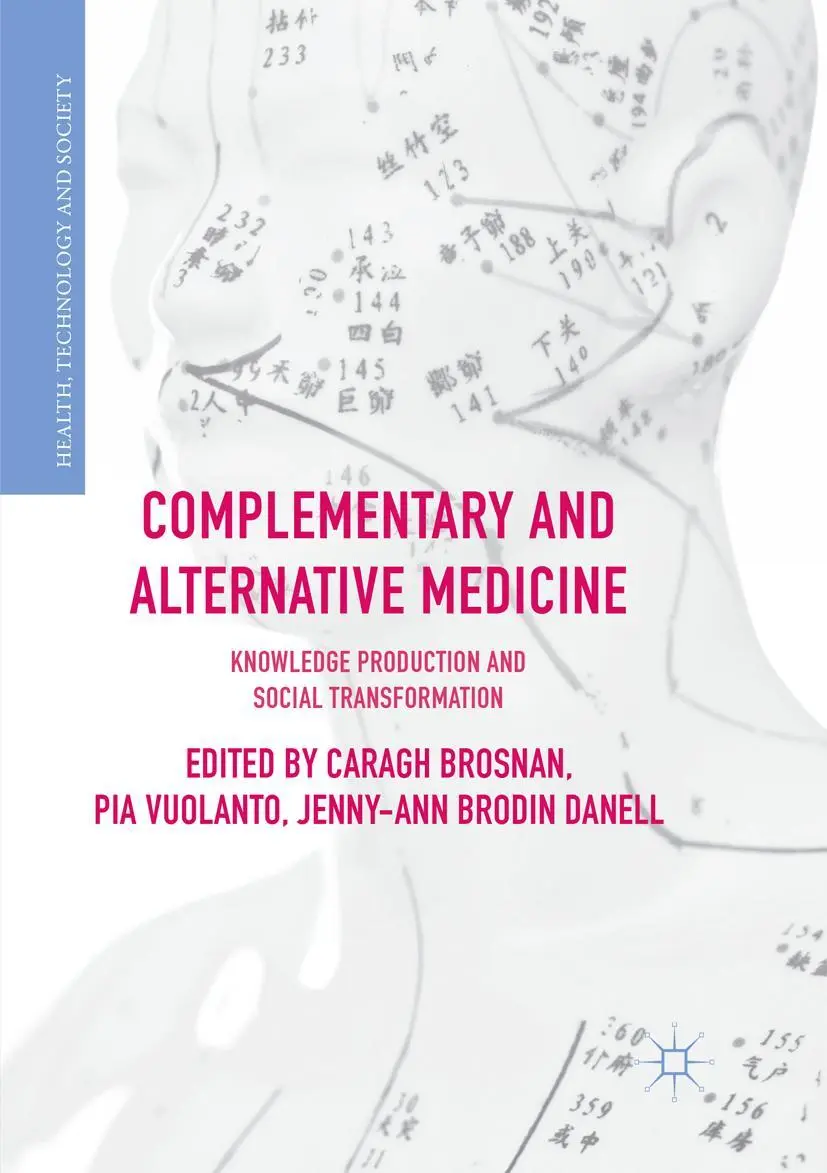 Cover: 9783030088897 | Complementary and Alternative Medicine | Caragh Brosnan (u. a.) | Buch