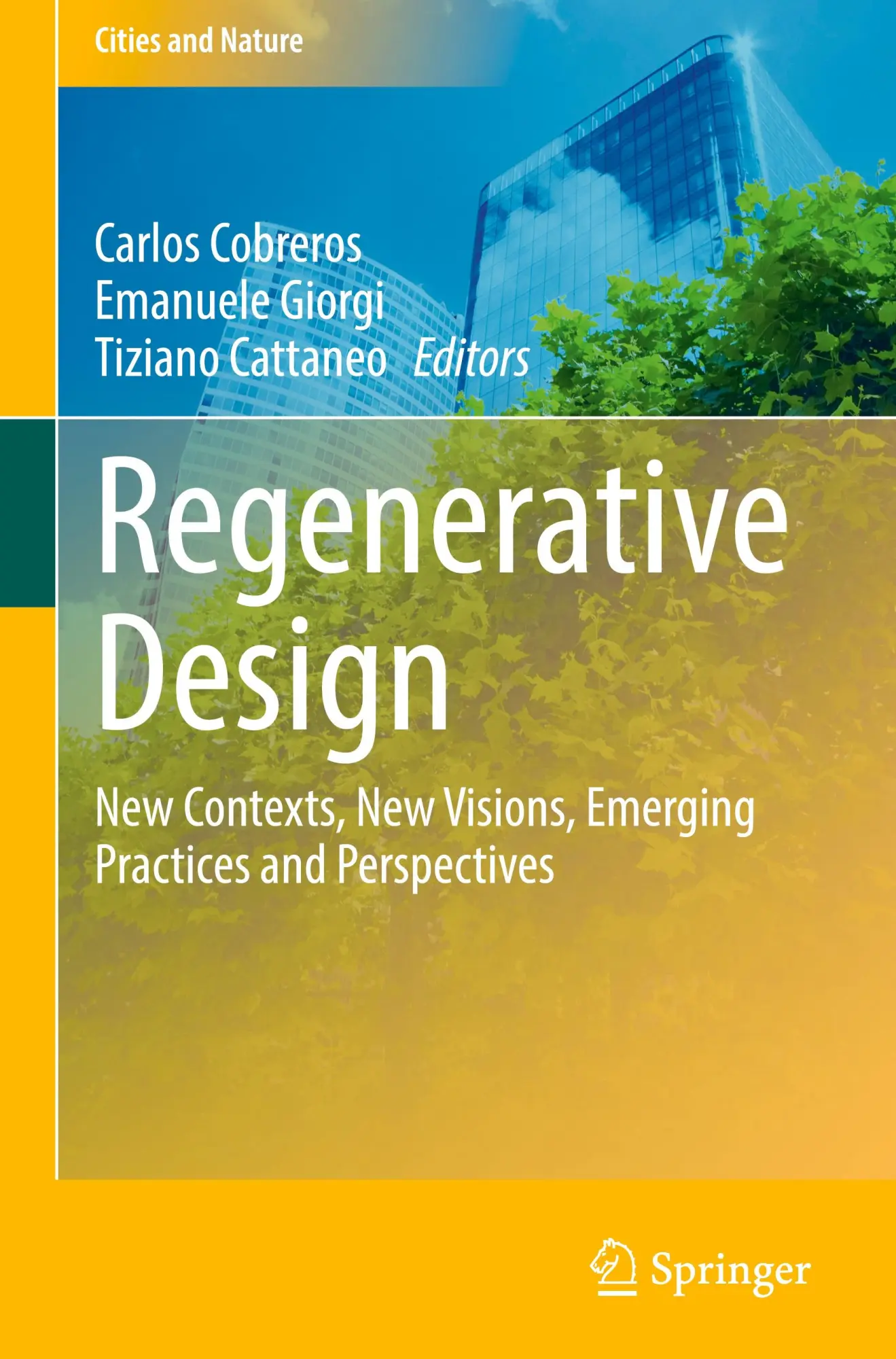 Cover: 9783031768897 | Regenerative Design | Carlos Cobreros (u. a.) | Buch | xv | Englisch